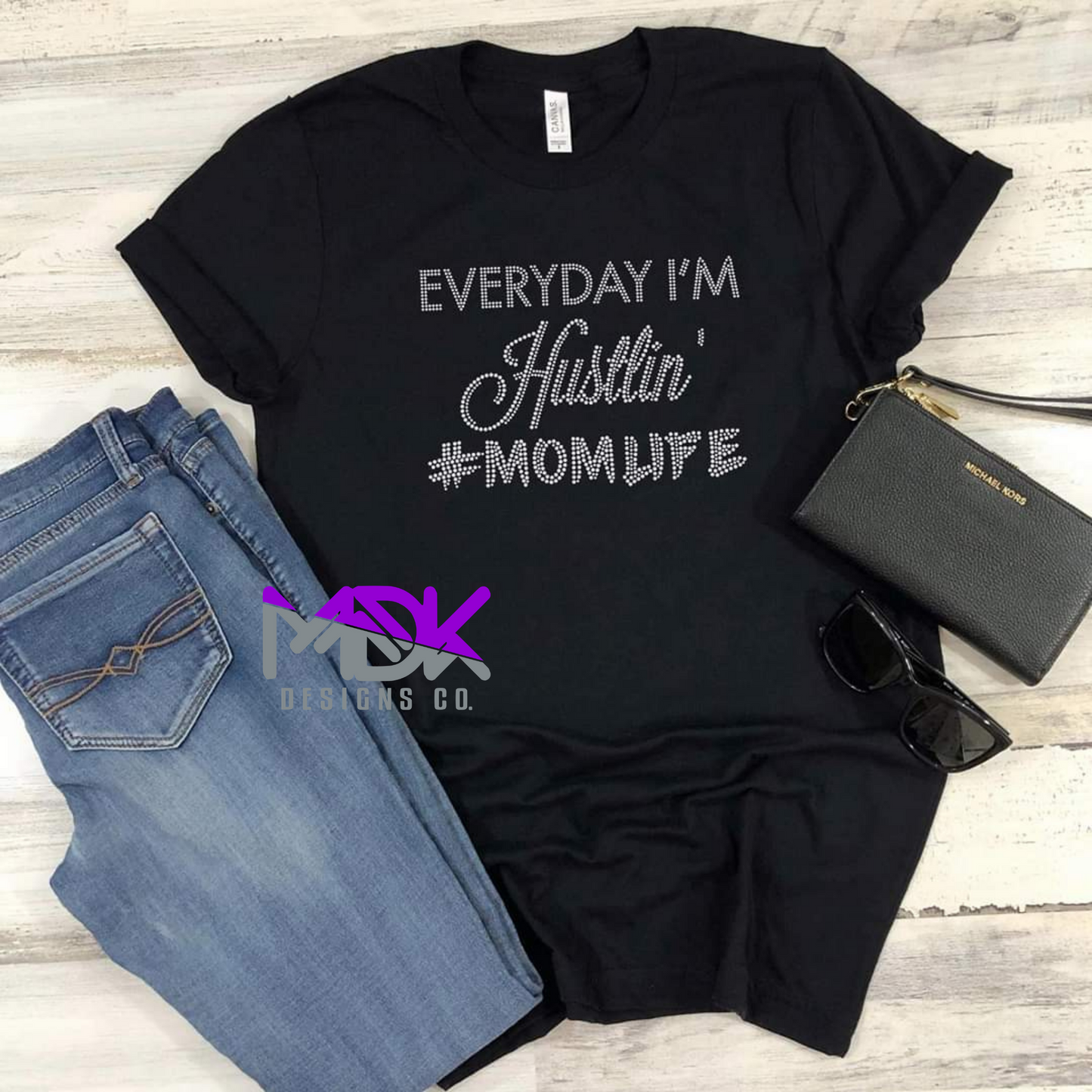 Everyday I'm Hustlin' Momlife Rhinestone Shirt