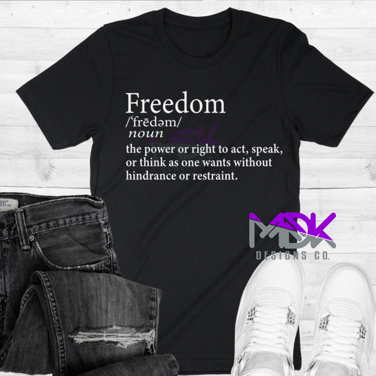 Freedom (Noun) Definition Tee